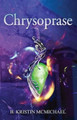 Chrysoprase by B Kristin McMichael