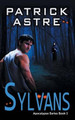 Sylvans (The Apocalypse Series, Book 3) by Patrick Astre