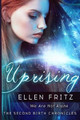Uprising by Ellen Fritz