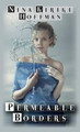 Permeable Borders Nina Kiriki Hoffman 9781933846422