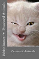 Possessed Animals by Debbie Joy Emmett Pastor