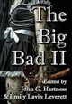 The Big Bad II John G Hartness 9781941754436