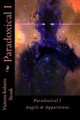 Paradoxical I: Angels & Apparitions Victoria Roberts Siczak 9781499758894