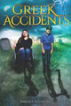Greek Accidents by Darrell Reeves