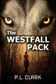 The Westfall Pack by P L Clark