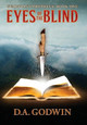 Eyes of the Blind David a Godwin 9781732861718