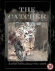 The Catcher by Uwe Carow