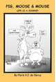 Pig, Moose & Mouse by Floris V J De Clercq
