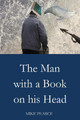 The Man with a Book on his Head by Mike Pearce