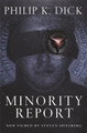 Minority Report Philip K Dick 9780575075207