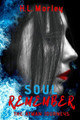 Soul Remember by Morley