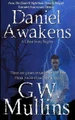 Daniel Awakens A Ghost Story Begins Extended Edition G W Mullins 9781645709602