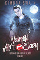 Vampin' Ain't Easy by Kimbra Swain
