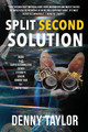 Split Second Solution Denny Taylor 9781942146452