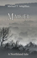 Maikel by Michael T. Ashgillian