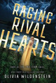 Raging Rival Hearts Olivia Wildenstein 9781948463669