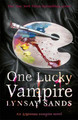 One Lucky Vampire: Book Nineteen Lynsay Sands 9780575107571