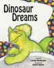 Dinosaur Dreams by Sandra Hoover