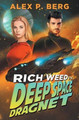 Deep Space Dragnet by Alex P Berg