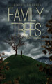 Family Trees by Jackson Swanson