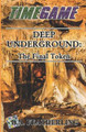 Deep Underground by D A Featherling