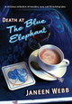 Death at the Blue Elephant Janeen Webb 9781921857768