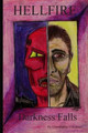 Hellfire Darkness Falls by Christopher J Sharman