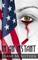 In an Instant by Diane McKeithen