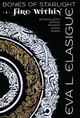 Bones of Starlight: Fire Within Eva L Elasigue 9781944416119
