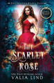 The Scarlet Rose Valia Lind 9780578998466