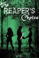The Reaper's Choice by L S May