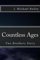 Two Brothers Story by Jerome Michael Bailey