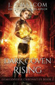 Dark Coven Rising by J S Malcom