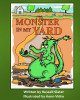 Monster In My Yard by Kenn Vidro