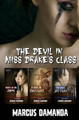 The Devil in Miss Drake's Class by Marcus Damanda