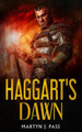 Haggart's Dawn by Martyn J Pass
