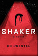 Shaker by C C Prestel