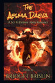 The Aesma Daeva by Bridget Brislin
