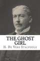 The Ghost Girl H De Vere Stacpoole 9781722240196