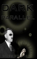 Dark Parallel by Hugh Stephens