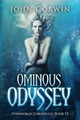 Ominous Odyssey by John Corwin