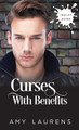 Curses With Benefits by Amy Laurens