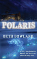 Polaris by Beth Bowland