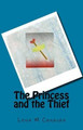 The Princess and the Thief by Lena M Canavan