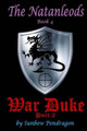 War Duke, Part 2 by Sunbow Pendragon
