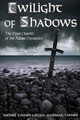 Twilight of Shadows Ellen Maidman-Tanner 9781519436009