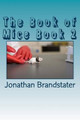 The Book of Mice Book 2 by Jonathan Jay Brandstater