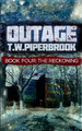 Outage 4 by T W Piperbrook