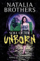Soul of the Unborn by Natalia Brothers