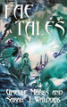Fae Tales by Sarah J Waldock